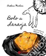 Bolo de Laranja. E-book. Formato EPUB ebook