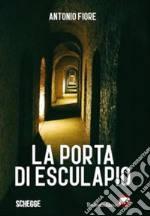 La porta di Esculapio. E-book. Formato EPUB ebook