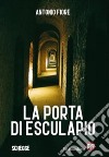 La porta di Esculapio. E-book. Formato EPUB ebook