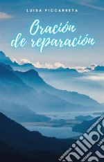 Oración de reparación. E-book. Formato EPUB ebook