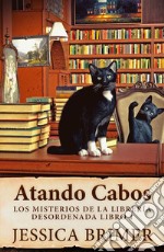 Atando Cabos. E-book. Formato EPUB ebook