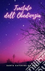 Tractato dell&apos; Obedienzia. E-book. Formato EPUB