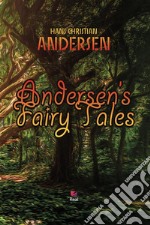 Andersen&apos;s fairy tales. E-book. Formato PDF ebook