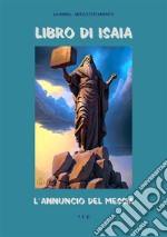 Libro di IsaiaL&apos;annuncio del Messia. E-book. Formato EPUB ebook