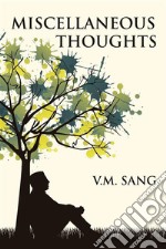 Miscellaneous Thoughts. E-book. Formato EPUB ebook