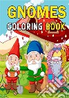 Gnomes Coloring BooksFor Adults, Teens and Kids. E-book. Formato EPUB ebook di The Little French