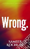 Wrong.An Inspirational Poetry Collection. E-book. Formato EPUB ebook