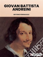 Giovan Battista Andreini. E-book. Formato EPUB ebook