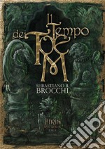 Il Tempo dei Totem. E-book. Formato EPUB ebook