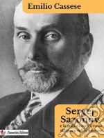 Sergej Sazonov e la politica estera russa all’epoca dell’ultimo zar. E-book. Formato EPUB