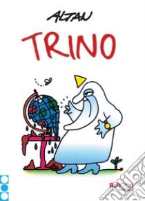 Trino. E-book. Formato PDF ebook di Altan