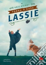 Torna a casa Lassie. E-book. Formato EPUB