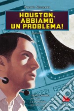 Houston, abbiamo un problema!. E-book. Formato EPUB