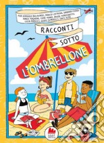 Racconti sotto l'ombrellone. E-book. Formato EPUB ebook