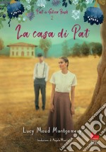 La casa di Pat. E-book. Formato EPUB ebook