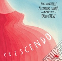 Crescendo. E-book. Formato PDF ebook di Alessandro Sanna