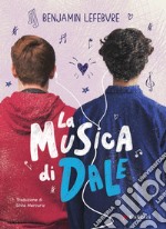 La musica di Dale. E-book. Formato EPUB