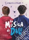 La musica di Dale. E-book. Formato EPUB ebook di Benjamin Lefebvre