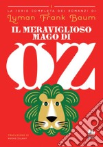 Il Meraviglioso Mago di Oz. E-book. Formato EPUB ebook