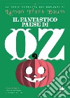 Il Fantastico Paese di Oz. E-book. Formato EPUB ebook