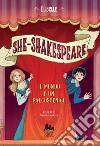She-Shakespeare. Il mondo è un palcoscenico. E-book. Formato EPUB ebook