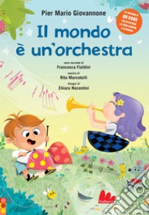 Il mondo è un'orchestra. E-book. Formato PDF ebook di Pier Mario Giovannone