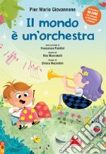 Il mondo è un'orchestra. E-book. Formato PDF