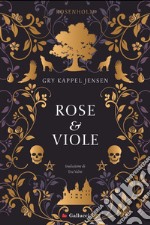 Rosenholm. Rose & Viole. E-book. Formato EPUB