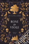 Rosenholm. Rose & Viole. E-book. Formato EPUB ebook