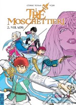 I tre moschettieri. Milady - Il manga del film. E-book. Formato PDF ebook