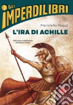 L'ira di Achille. E-book. Formato EPUB ebook