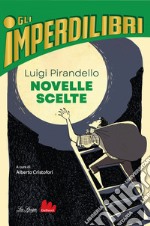 Novelle scelte. E-book. Formato EPUB ebook