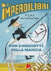 Don Chisciotte della Mancia. E-book. Formato EPUB ebook di Miguel de Cervantes