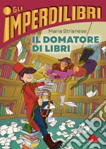 Il domatore di libri. E-book. Formato EPUB