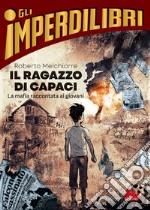 Il ragazzo di Capaci. E-book. Formato EPUB ebook