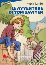 Le avventure di Tom Sawyer. E-book. Formato EPUB ebook