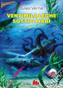 Ventimila leghe sotto i mari. E-book. Formato EPUB ebook di Jules Vernes