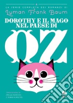 Dorothy e il mago nel paese di Oz. E-book. Formato EPUB ebook