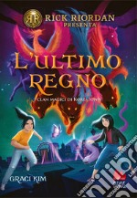 L'ultimo regno. I clan magici di Koreatown. E-book. Formato EPUB ebook