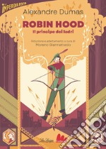 Robin Hood. Il principe dei ladri. E-book. Formato EPUB ebook