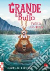 Grande & Buffo. Perfetto è un difetto. E-book. Formato EPUB ebook di Julian Gough