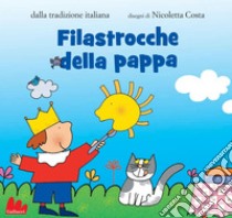 Filastrocche della pappa. E-book. Formato PDF ebook di Nicoletta Costa