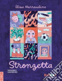 Stronzetta. E-book. Formato PDF ebook di Élisa Marraudino