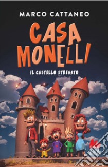 Casa Monelli. Il castello stregato. E-book. Formato EPUB ebook di Marco Cattaneo