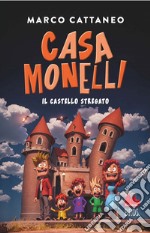 Casa Monelli. Il castello stregato. E-book. Formato EPUB ebook