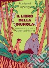 Il libro della giungla. E-book. Formato EPUB ebook di Rudyard Kipling