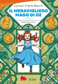 Il meraviglioso mago di Oz. E-book. Formato EPUB ebook
