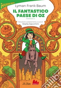 Il fantastico paese di Oz. E-book. Formato EPUB ebook