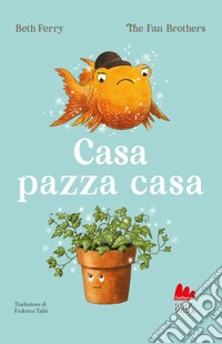 Casa pazza casa. E-book. Formato EPUB ebook