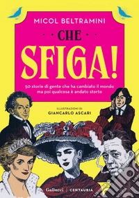 Che sfiga!. E-book. Formato PDF ebook